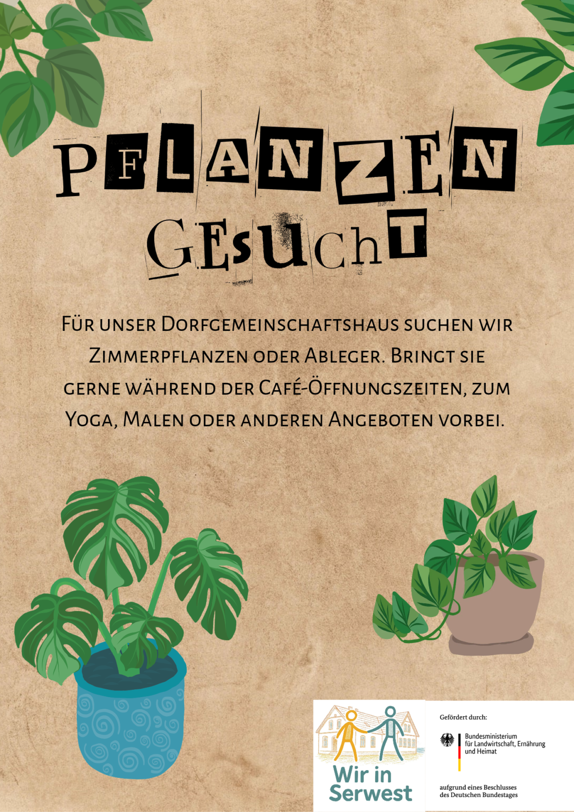 Pflanzen gesucht fürs Dorfgemeinschaftshaus Serwest
